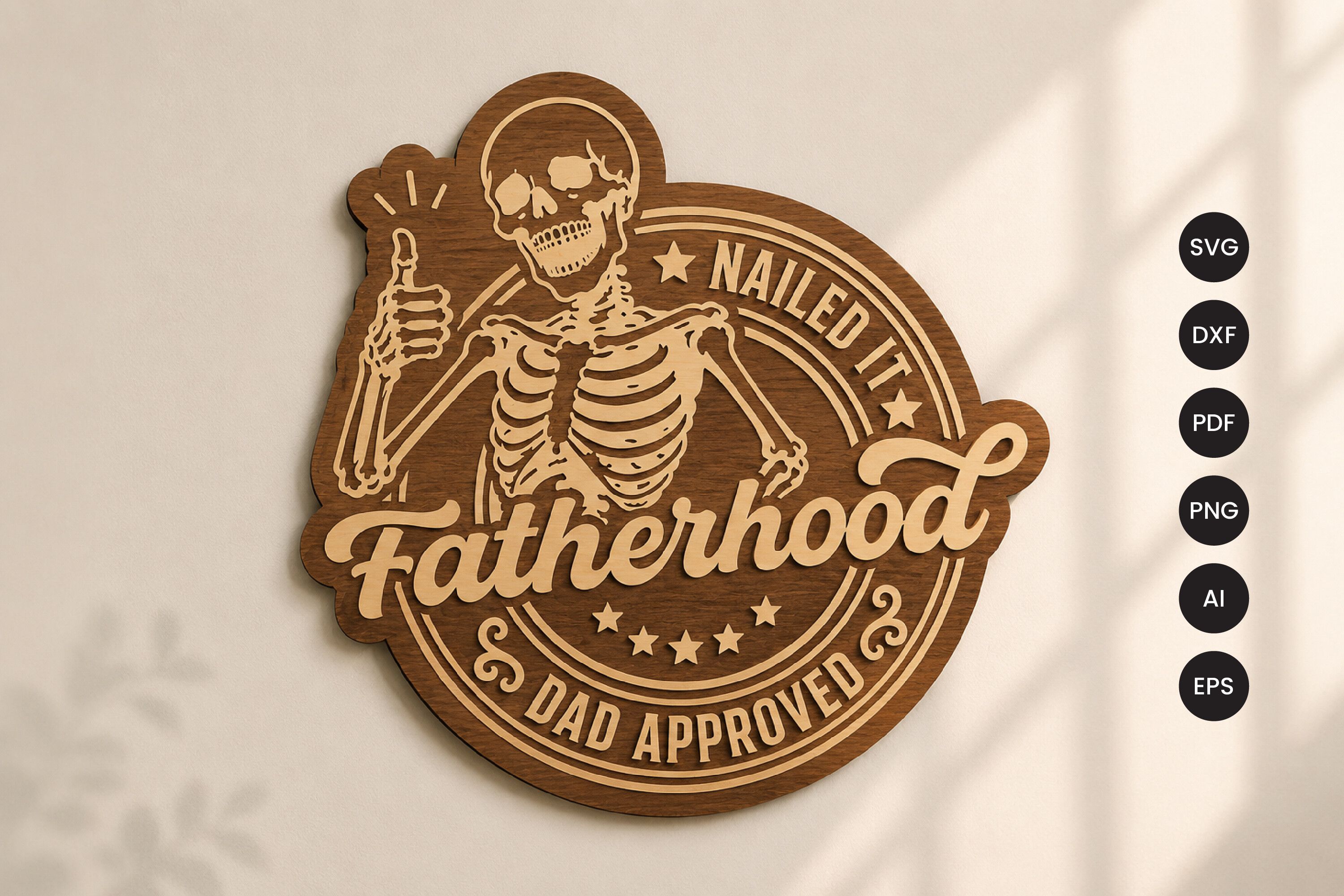 Fatherhood Skeleton Laser Cut SVG