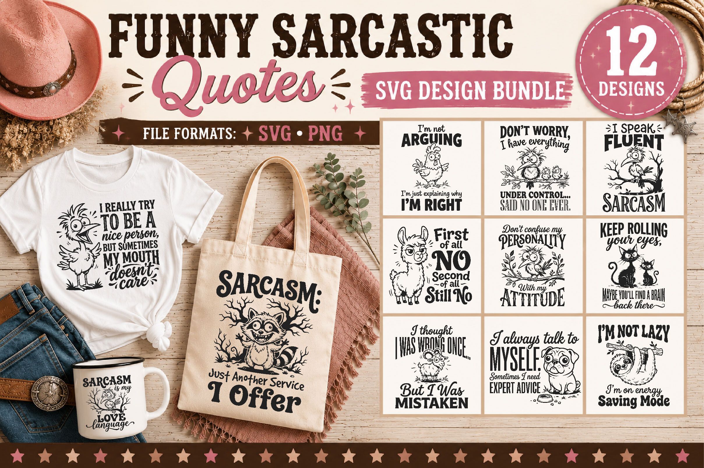 Funny Sarcastic Quotes SVG Design